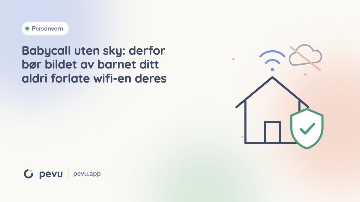 Babycall uten sky: derfor bør bildet av barnet ditt aldri forlate wifi-en deres