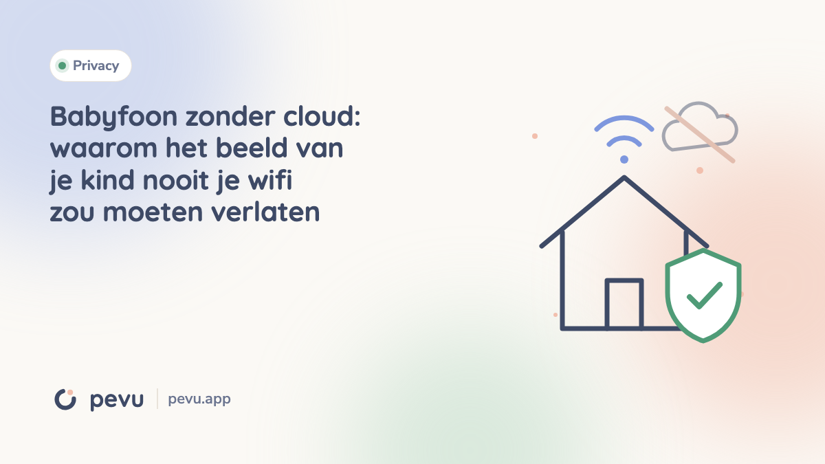 Babyfoon zonder cloud: waarom het beeld van je kind nooit je wifi zou moeten verlaten