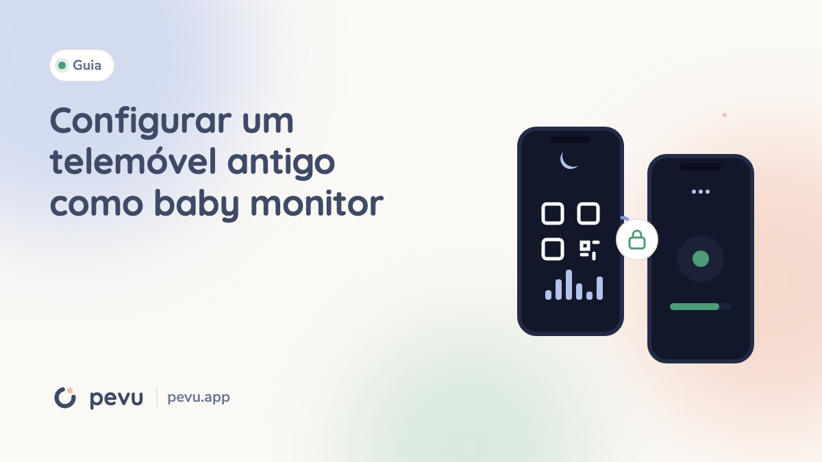 Configurar um telemóvel antigo como baby monitor