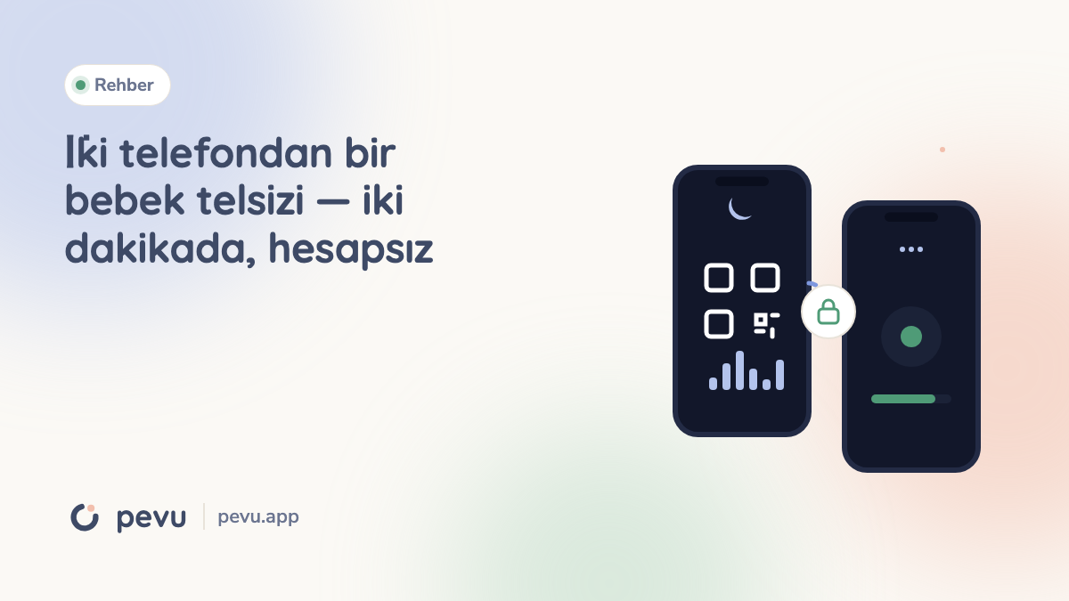 İki telefondan bir bebek telsizi — iki dakikada, hesapsız